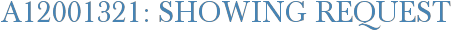 A12001321: Showing Request