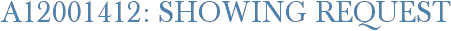 A12001412: Showing Request