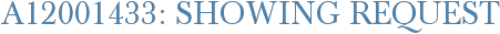A12001433: Showing Request