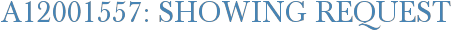 A12001557: Showing Request