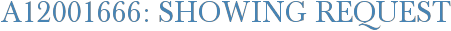 A12001666: Showing Request