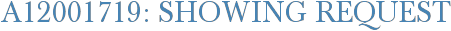 A12001719: Showing Request