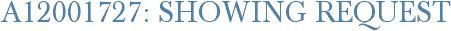 A12001727: Showing Request
