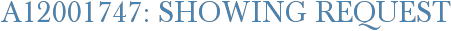 A12001747: Showing Request