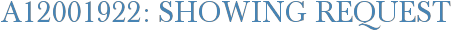 A12001922: Showing Request