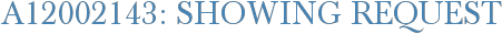 A12002143: Showing Request