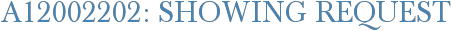 A12002202: Showing Request
