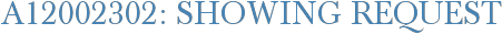 A12002302: Showing Request