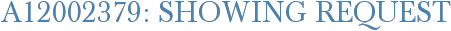 A12002379: Showing Request