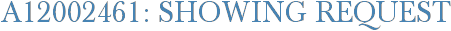 A12002461: Showing Request