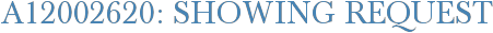 A12002620: Showing Request