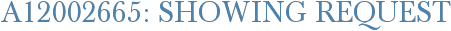 A12002665: Showing Request