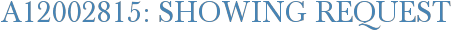 A12002815: Showing Request