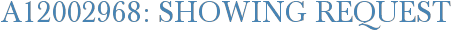 A12002968: Showing Request