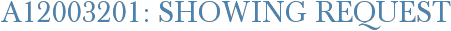 A12003201: Showing Request