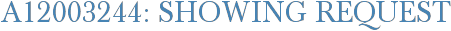 A12003244: Showing Request