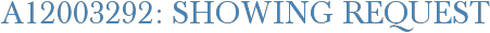 A12003292: Showing Request
