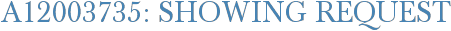A12003735: Showing Request