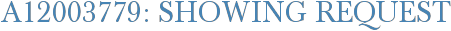 A12003779: Showing Request