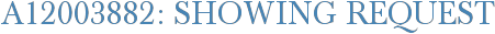 A12003882: Showing Request