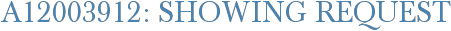A12003912: Showing Request