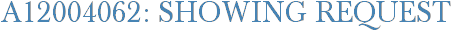 A12004062: Showing Request