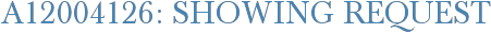 A12004126: Showing Request