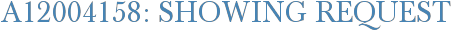 A12004158: Showing Request