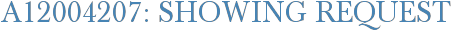 A12004207: Showing Request