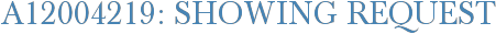 A12004219: Showing Request