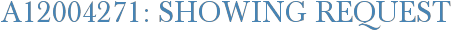 A12004271: Showing Request