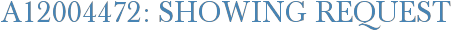 A12004472: Showing Request
