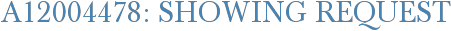 A12004478: Showing Request