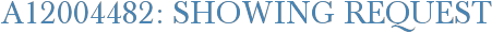 A12004482: Showing Request