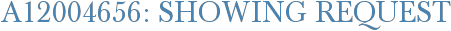 A12004656: Showing Request