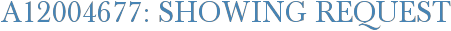 A12004677: Showing Request
