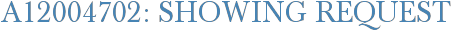 A12004702: Showing Request