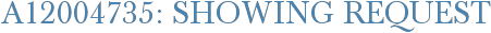 A12004735: Showing Request