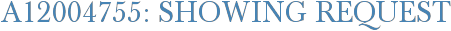 A12004755: Showing Request