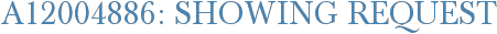 A12004886: Showing Request