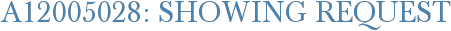A12005028: Showing Request