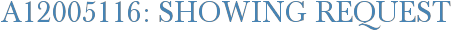 A12005116: Showing Request