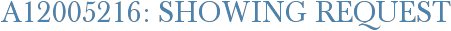 A12005216: Showing Request