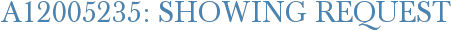 A12005235: Showing Request