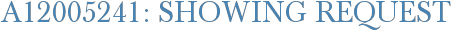 A12005241: Showing Request