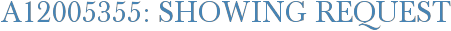A12005355: Showing Request