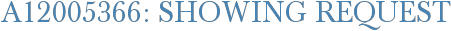 A12005366: Showing Request