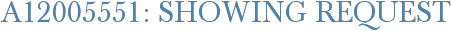 A12005551: Showing Request