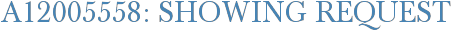 A12005558: Showing Request