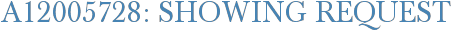 A12005728: Showing Request
